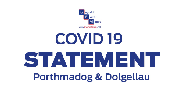Gwyndaf Evans Motors Covid 19